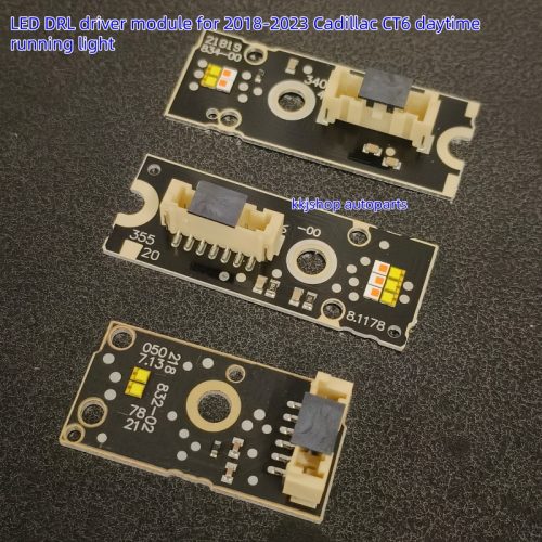 LED DRL driver module for 2018-2023 Cadillac CT6 daytime running light