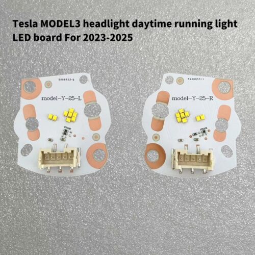 Tesla MODEL3 headlight daytime running light LED board For 23-25