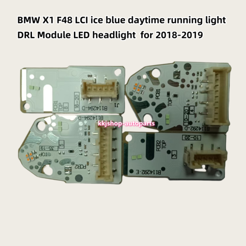 BMW X1 F48 LCI ice blue daytime running light DRL Module LED headlight 63119477835 63119477836 63119477821 63119477822 for 2018-2019