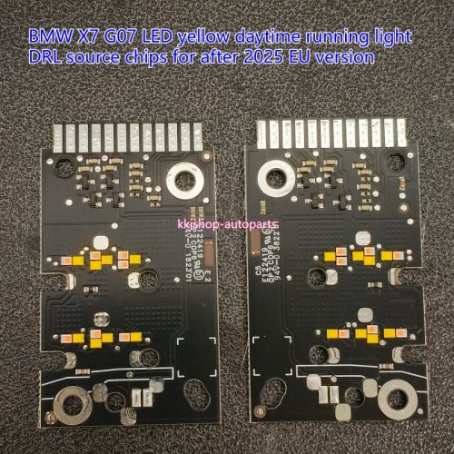 BMW X7 G07 LED yellow daytime running light DRL source chips for after 2025 EU version
