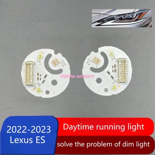 LED Daytime running light for 2022-2023 Lexus ES ES300, ES200, ES260 DRL source chips