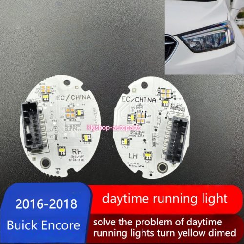 Buick Encore LED daytime running light DRL source board 2016-2018