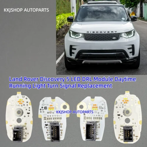 Land Rover Discovery 5 LED DRL Module Daytime Running Light Turn Signal Replacement