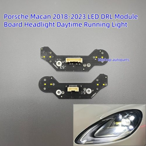 Porsche Macan 2018-2023 Headlight LED DRL Board Daytime Running Light
