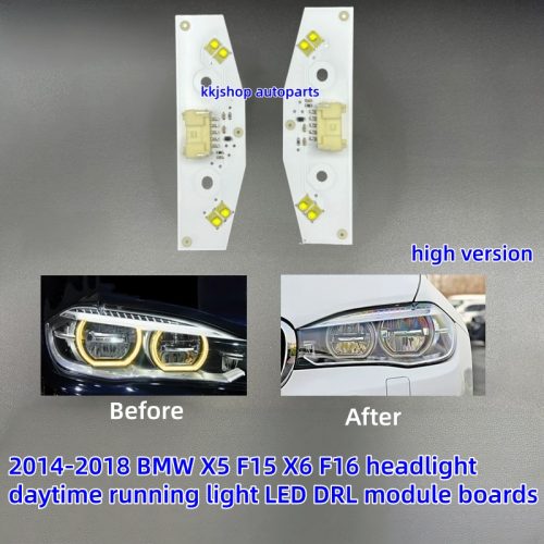 2014-2018 BMW X5 F15 X6 F16 headlight daytime running light LED DRL module boards