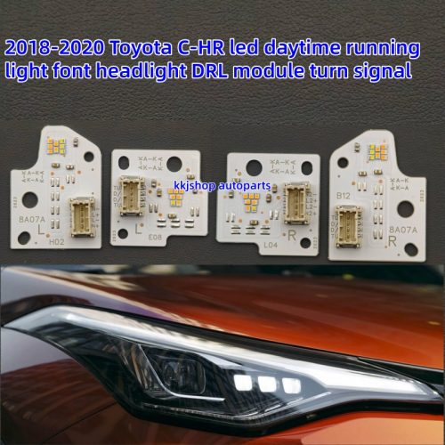 2018-2020 Toyota C-HR led daytime running light font headlight DRL module