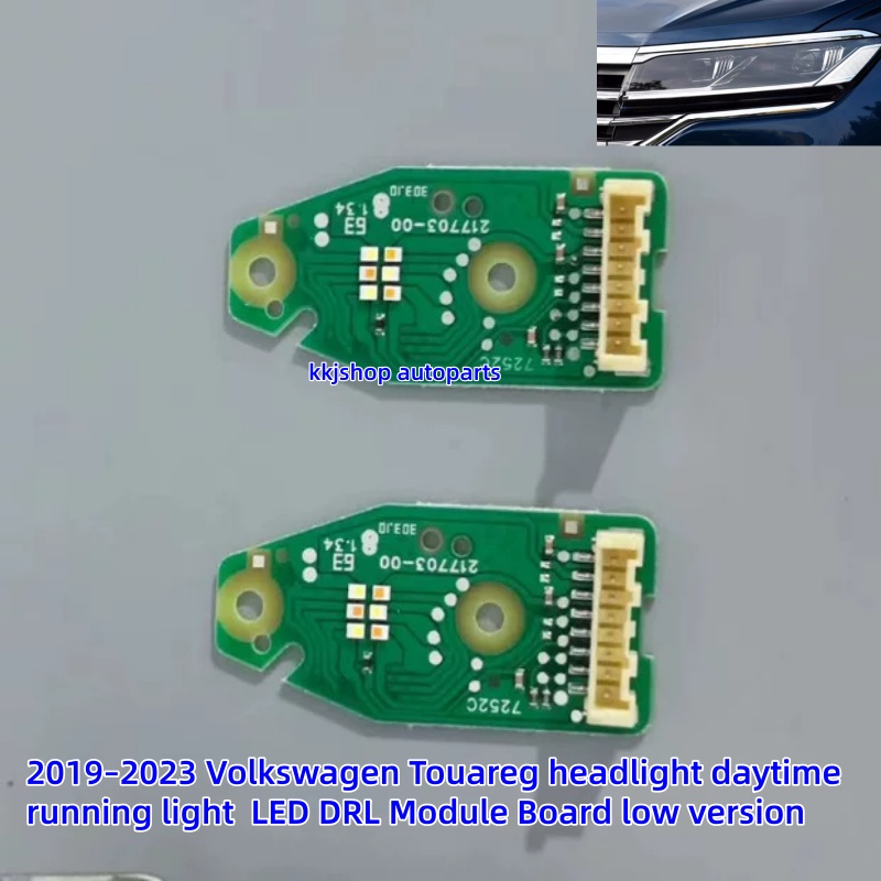 2019–2023 Volkswagen Touareg headlight daytime running light LED DRL Module Board low version