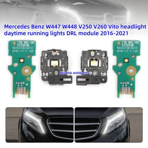 Mercedes Benz W447 W448 V250 V260 Vito headlight daytime running lights DRL